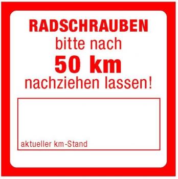 100x Radschrauben bitte nach 50km nachziehen lassen! Aufkleber Zettel Etikett